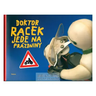 Doktor Racek jede na prázdniny - Milada Rezková