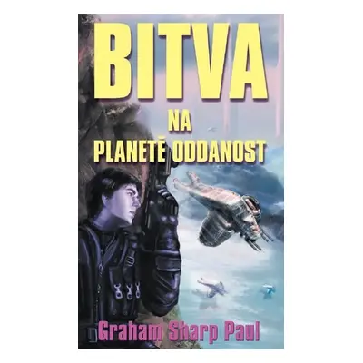 Helfort 4 - Bitva na planetě oddanost - Sharp Paul Graham