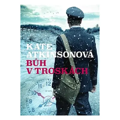 Bůh v troskách - Kate Atkinson