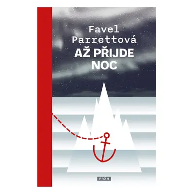 Až přijde noc - Favel Parrettová