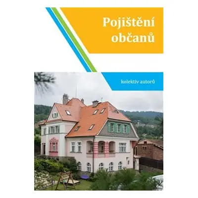 Pojištění občanů - Iveta Fojtíková