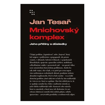 Mnichovský komplex - Jan Tesař