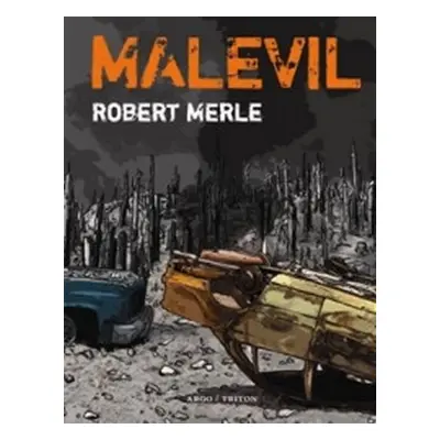 Malevil - Robert Merle