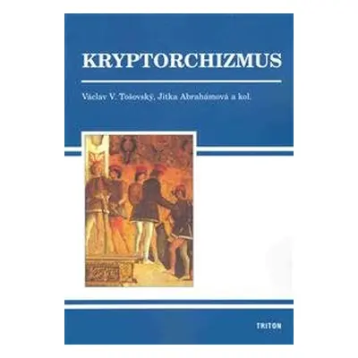 Kryptorchizmus - Václav V. Tošovský