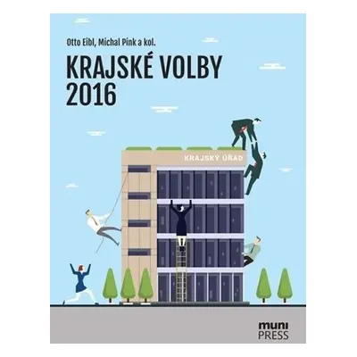 Krajské volby 2016 - kolektiv autorů