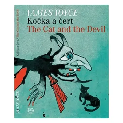 Kočka a čert/ The Cat and the Devil - James Joyce