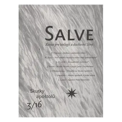 Salve 3/2016 - Skutky apoštolů