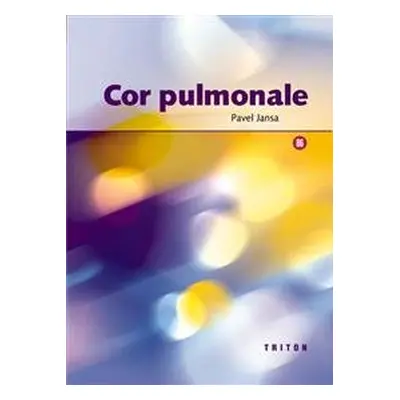 Cor pulmonale - Pavel Jansa