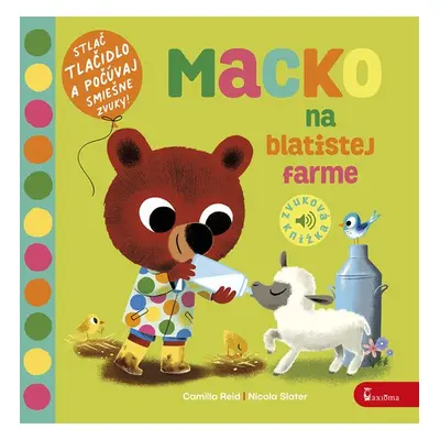 Macko na blatistej farme - Camilla Reid