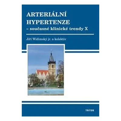 Arteriální hypertenze X. - Jiří Widimský