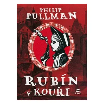 Rubín v kouři - Philip Pullman