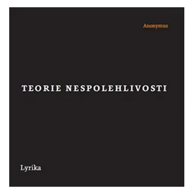 Teorie nespolehlivosti - Zdeněk Potužil