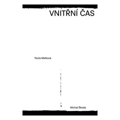 Vnitřní čas - Pavla Melková