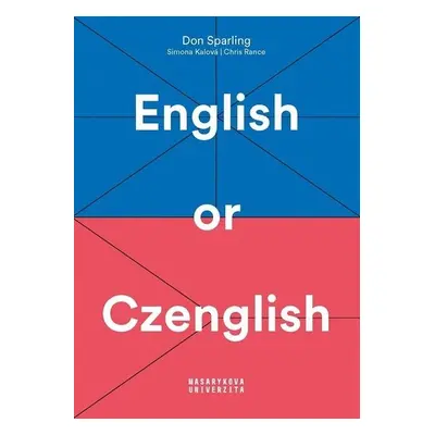 English or Czenglish - Jak se vyhnout čechismům v angličtině - Don Sparling