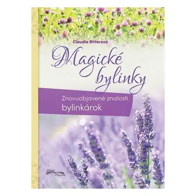 Magické bylinky - Claudia Ritterová