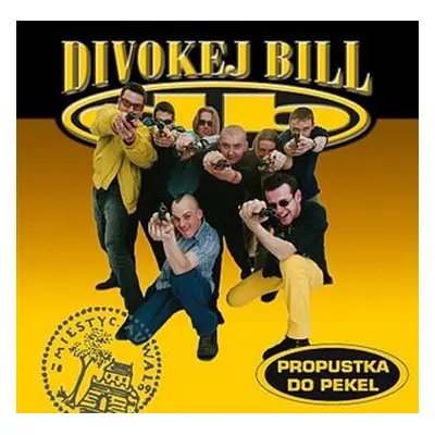 Propustka do pekel (Remastered 2022) (CD) - Divokej Bill