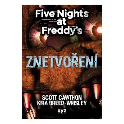 Five Nights at Freddy´s 2 - Znetvoření - Cawthon Scott