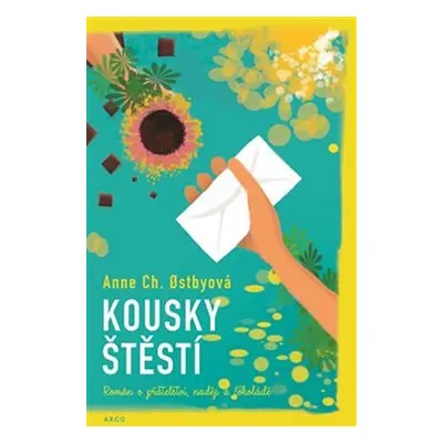 Kousky štěstí - Anne Christine Ostby