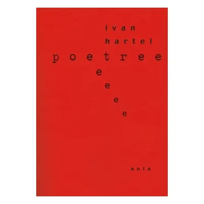 Poetree - Ivan Hartel