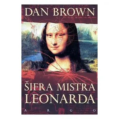 Šifra mistra Leonarda - Dan Brown