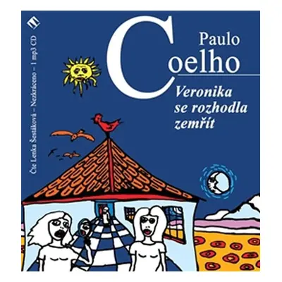 Veronika se rozhodla zemřít - CDmp3 (Čte Lenka Šestáková) - Paulo Coelho