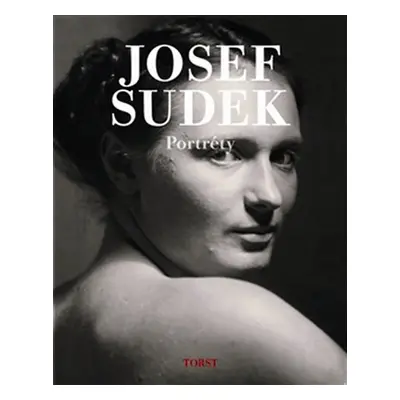 Josef Sudek portréty - Josef Sudek