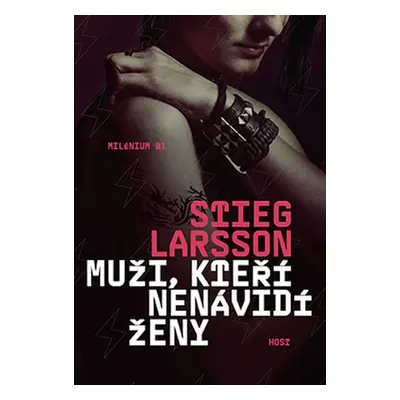 Muži, kteří nenávidí ženy, 2. vydání - Stieg Larsson