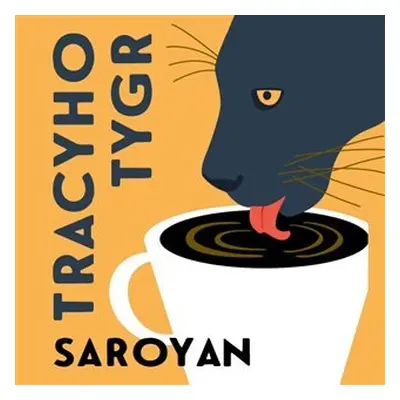 Tracyho tygr - CDmp3 - William Saroyan