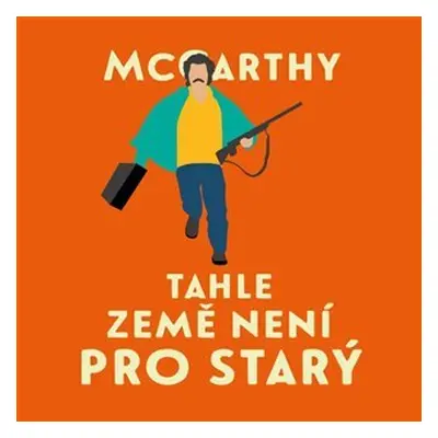 Tahle země není pro starý - CDmp3 (Čte Jan Vlasák) - Cormac McCarthy