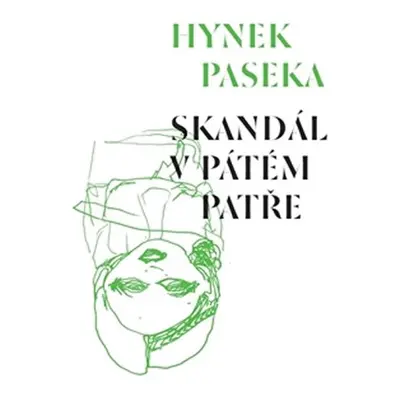 Skandál v pátém patře - Hynek Paseka