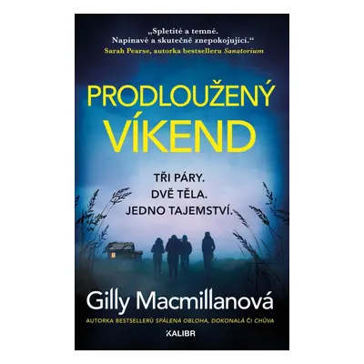 Prodloužený víkend - Gilly Macmillan