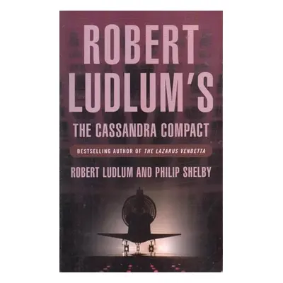 The Cassandra Compact - Robert Ludlum