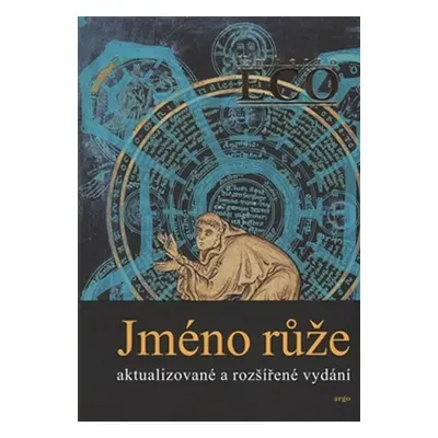 Jméno růže - Umberto Eco