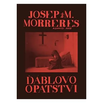 Ďáblovo opatství - Josep M. Morreres