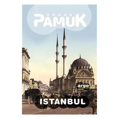 Istanbul - Orhan Pamuk