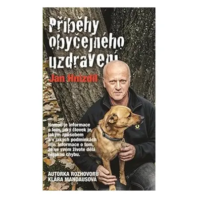 Příběhy obyčejného uzdravení - Klára Mandausová