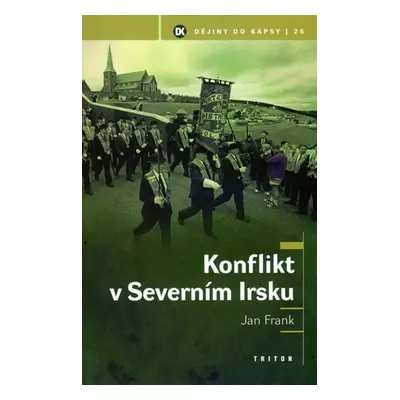 Konflikt v Severním Irsku - Jan Frank