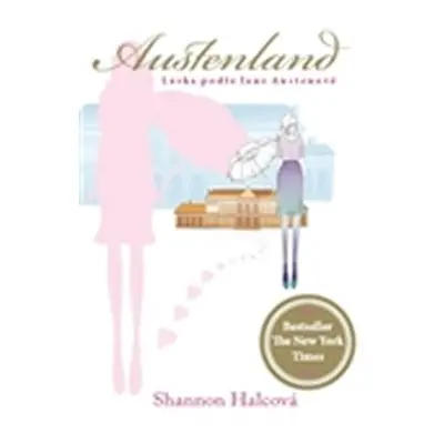 Austenland - Shannon Hale