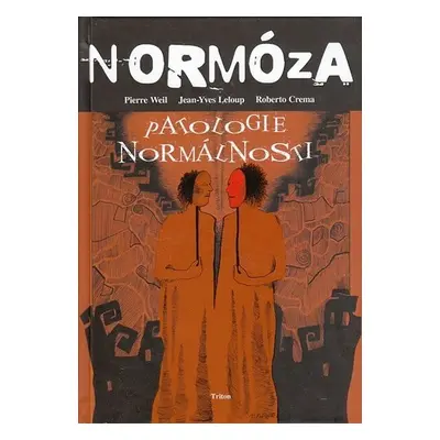 Normóza - Pierre Weil