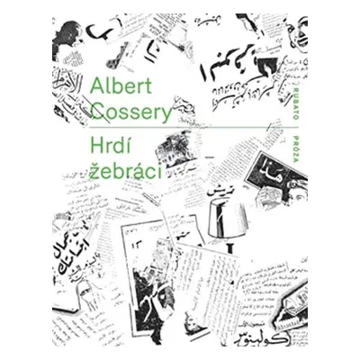 Hrdí žebráci - Albert Cossery