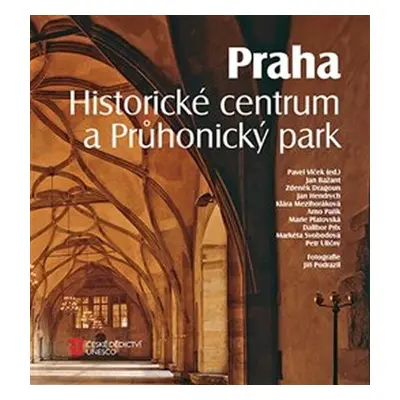 Praha. Historické centrum a Průhonický park - Pavel Vlček