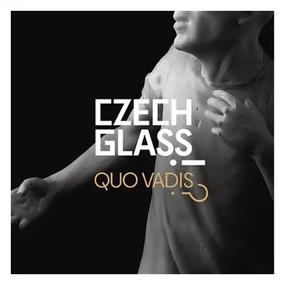 Czech Glass, Quo Vadis?! - Mária Gálová