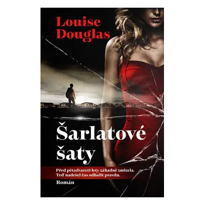 Šarlatové šaty - Louise Douglas