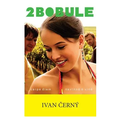 2Bobule + DVD - Ivan R. Černý