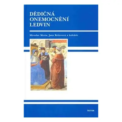 Dědičná onemocnění ledvin - Merta Miroslav