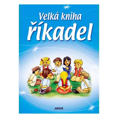 Velká kniha říkadel - kolektiv autorů