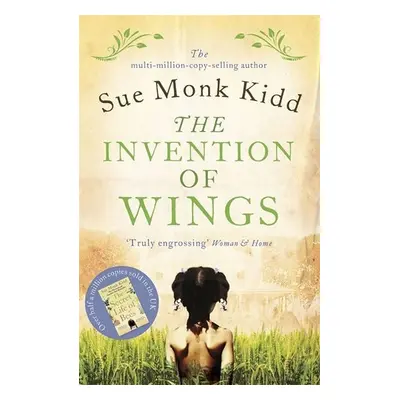 The Invention of Wings - Kidd Sue Monk