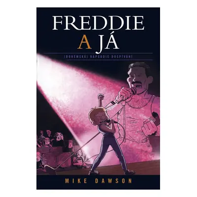 Freddie a já - Komiks - Mike Dawson