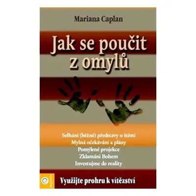 Jak se poučit z omylů - Mariana Caplan