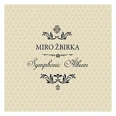 Miro Žbirka: Symphonic Album - CD - Miroslav Žbirka